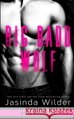 Big Badd Wolf Jasinda Wilder 9781948445030 Seth Clarke - książka