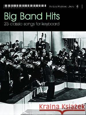 BIG BAND HITS  9780571529155 FABER MUSIC - książka