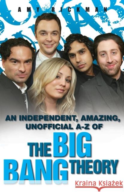 Big Bang Theory A-Z Amy Rickman 9781843585411  - książka