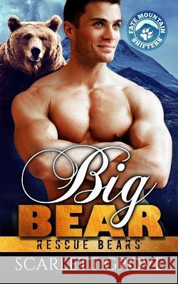 Big Bear Scarlett Grove 9781723806643 Independently Published - książka