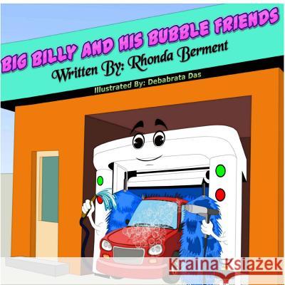 Big Billy and his Bubble Friends Das, Debabrata 9781544220444 Createspace Independent Publishing Platform - książka