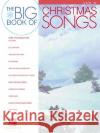Big Book of Christmas Songs for Violin Hal Leonard Publishing Corporation Hal Leonard Publishing Corporation 9781423413738 Hal Leonard Publishing Corporation