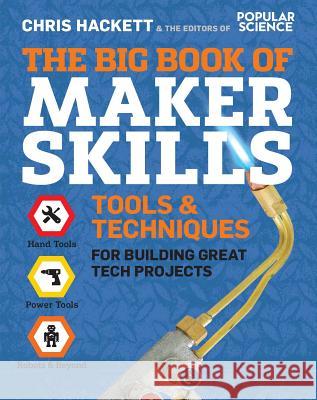 Big Book Of Maker Skills Chris Hackett 9781681884325 Weldon Owen, Incorporated - książka