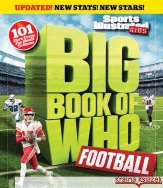 Big Book of Who Football The Editors of Sports Illustrated Kids 9781637272527 GAZELLE BOOK SERVICES - książka