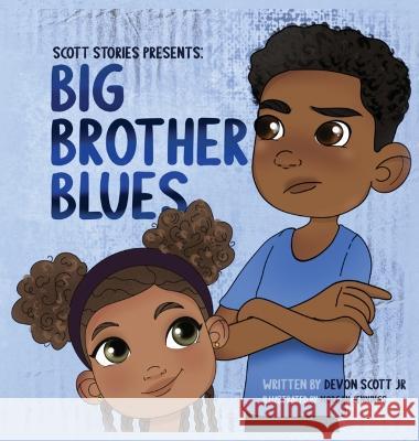 Big Brother Blues Devon, Jr. Scott Morgan Jennings Kim Green 9781736765340 Keonna Scott - książka