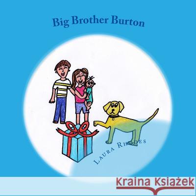 Big Brother Burton Mrs Laura Kate Rhodes 9781495348327 Createspace - książka