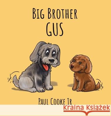 Big Brother Gus Paul Cooke 9781736956038 2523 Books - książka