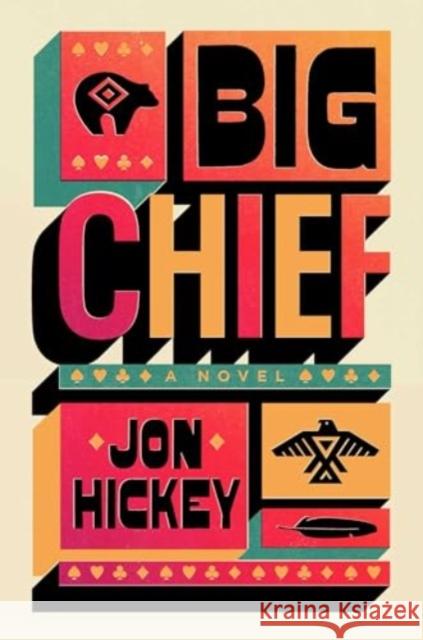 Big Chief Jon Hickey 9781398534230 Scribner UK - książka