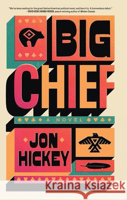 Big Chief Jon Hickey 9781420523577 Thorndike Press Large Print - książka