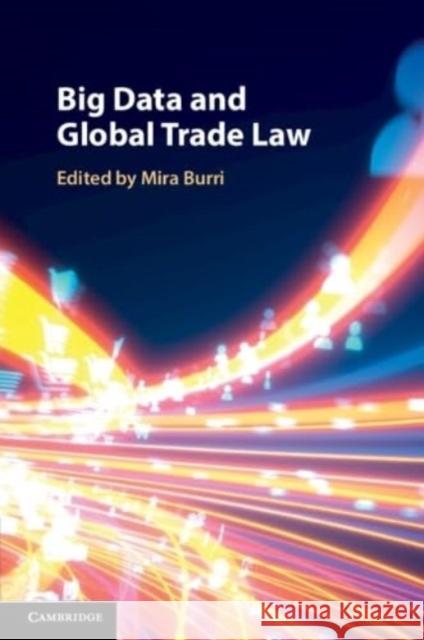 Big Data and Global Trade Law  9781108825924 Cambridge University Press - książka