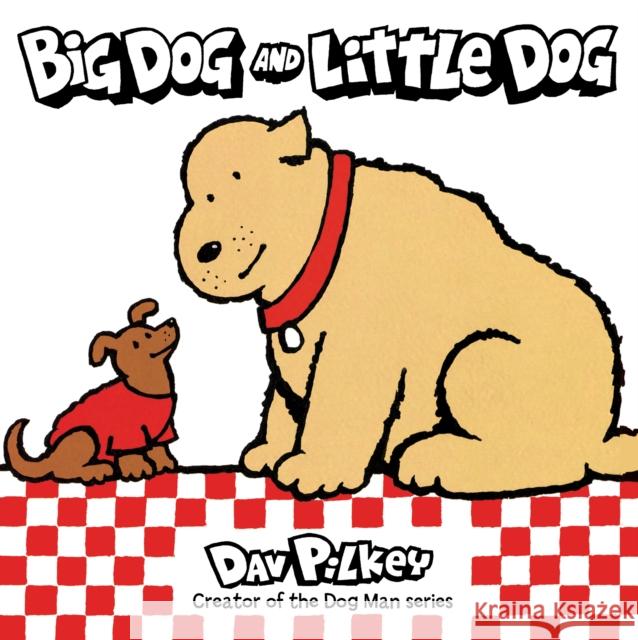 Big Dog and Little Dog Board Book Dav Pilkey 9780358450405 HarperCollins Publishers Inc - książka