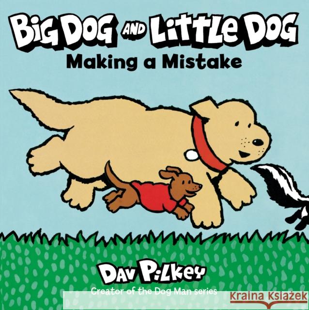 Big Dog and Little Dog Making a Mistake Dav Pilkey 9780358513162 HarperCollins - książka