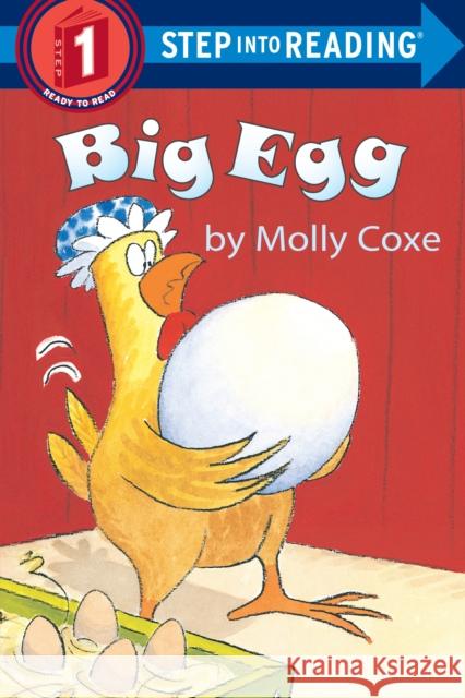 Big Egg Molly Coxe 9780679881261 Random House Books for Young Readers - książka