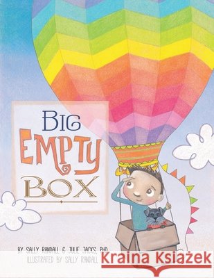 Big Empty Box Sally S. Randall Julie R. Jacks Sally S. Randall 9781736259702 Upward Press - książka