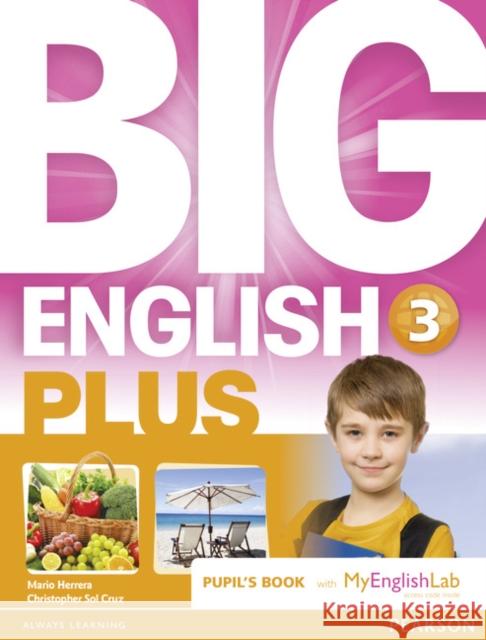 Big English Plus 3 Pupil's Book with MyEnglishLab Access Code Pack New Edition, m. 1 Beilage, m. 1 Online-Zugang Herrera, Mario, Sol Cruz, Christopher 9781292271064 Pearson Longman - książka