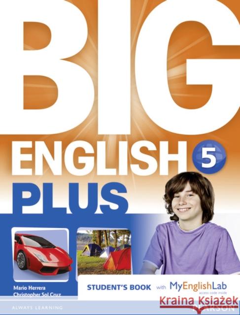 Big English Plus American Edition 5 Students' Book with MyEnglishLab Access Code Pack New Edition, m. 1 Beilage, m. 1 Online-Zugang Herrera, Mario, Sol Cruz, Christopher 9781292271729 Pearson Longman - książka