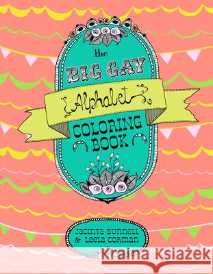 Big Gay Alphabet Coloring Book Bunnell, Jacinta 9781629630922 PM Press - książka