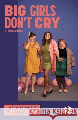 Big Girls Don't Cry Dalara Williams 9781760629601 Gazelle Book Services Ltd (RJ) - książka