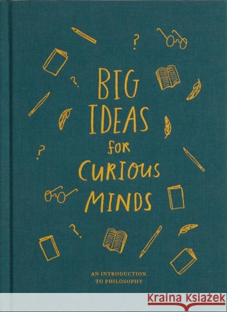 Big Ideas for Curious Minds: An Introduction to Philosophy The School of Life   9781999747145 The School of Life Press - książka