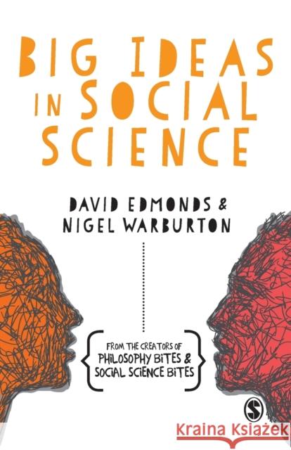 Big Ideas in Social Science Nigel Warburton 9781473913806 Sage Publications Ltd - książka