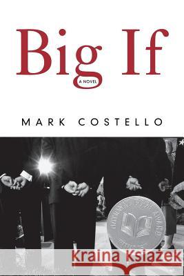 Big If Mark Costello 9780393348200 W. W. Norton & Company - książka