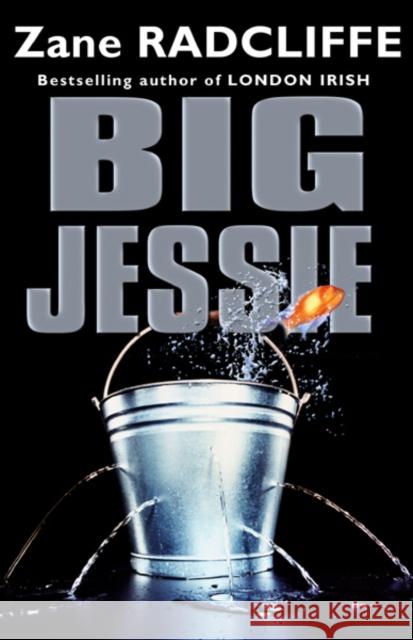 Big Jessie Zane Radcliffe 9780552770965 TRANSWORLD PUBLISHERS LTD - książka