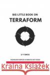 Big Little Book on Terraform U. V. Omos 9781091586772 Independently Published