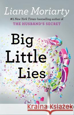 Big Little Lies Liane Moriarty 9781594139062 Large Print Press - książka