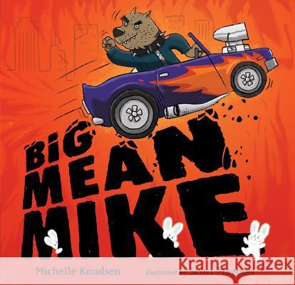 Big Mean Mike Michelle Knudsen 9780763649906  - książka