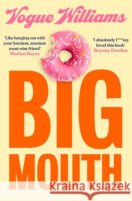 Big Mouth Vogue Williams 9780008743413 HarperCollins Publishers - książka