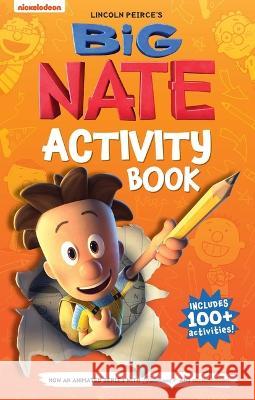 Big Nate Activity Book Lincoln Peirce 9781524882235 Andrews McMeel Publishing - książka