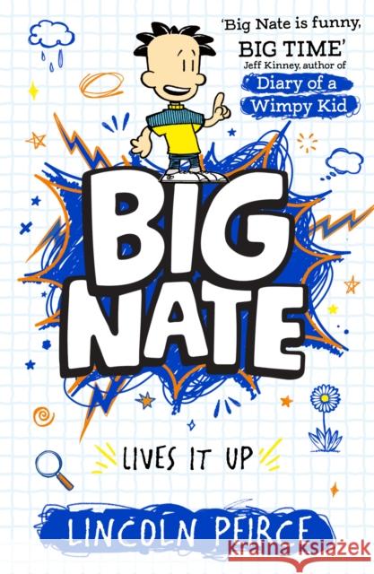 Big Nate Lives It Up Lincoln Peirce 9780008758790 HarperCollins Publishers - książka