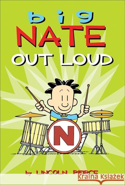 Big Nate Out Loud Lincoln Peirce 9781449407186 Andrews McMeel Publishing - książka