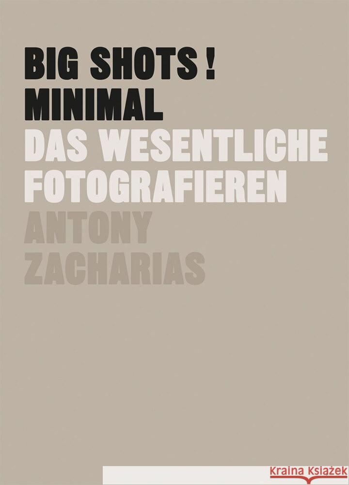 BIG SHOTS! Minimal Zacharias, Antony 9783038763291 Midas Collection - książka