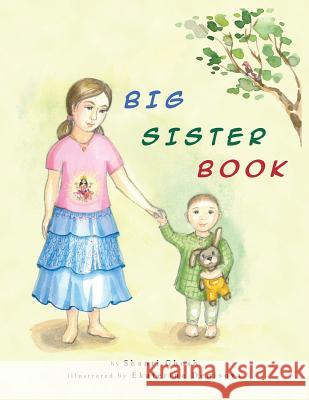 Big Sister Book Shanti Ghosh Ekaterina Denisova Sona Agarwal 9780615970455 Vishwa Nirmala Dharma - książka