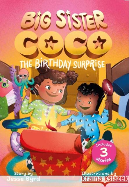 Big Sister Coco: A Birthday Surprise Jesse Byrd Lau Moraiti 9781223187075 Paw Prints Publishing - książka