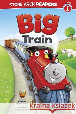 Big Train Adria F Klein, Craig Cameron 9781434248862 Capstone Press - książka