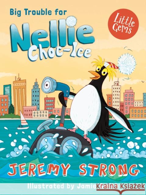 Big Trouble for Nellie Choc-Ice Strong, Jeremy 9781781127667  - książka