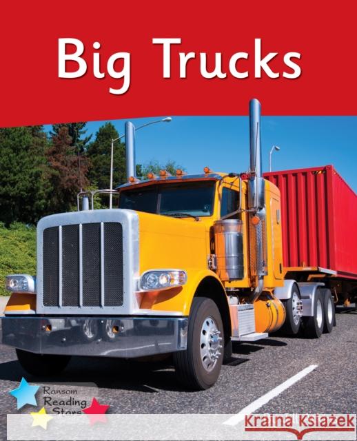 Big Trucks: Phonics Phase 4 Atkins Jill 9781800470026 Ransom Publishing - książka