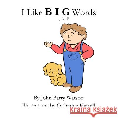 Big Words John Watson 9780557056194 Lulu.com - książka