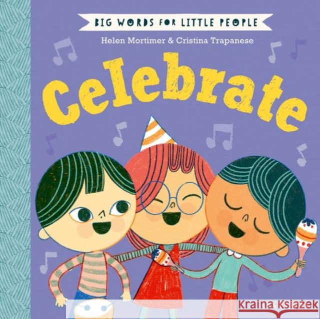 Big Words for Little People: Celebrate Helen Mortimer 9780192779137 Oxford University Press - książka