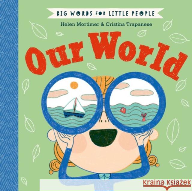 Big Words for Little People: Our World Mortimer 9780192779144  - książka