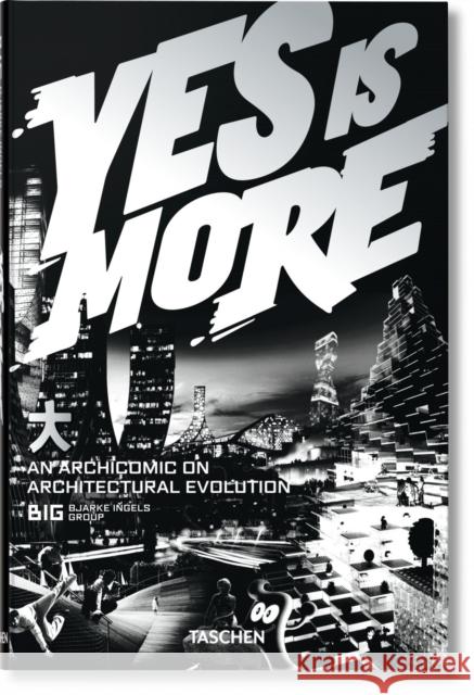 Big. Yes Is More. an Archicomic on Architectural Evolution Taschen 9783836520102 Taschen GmbH - książka