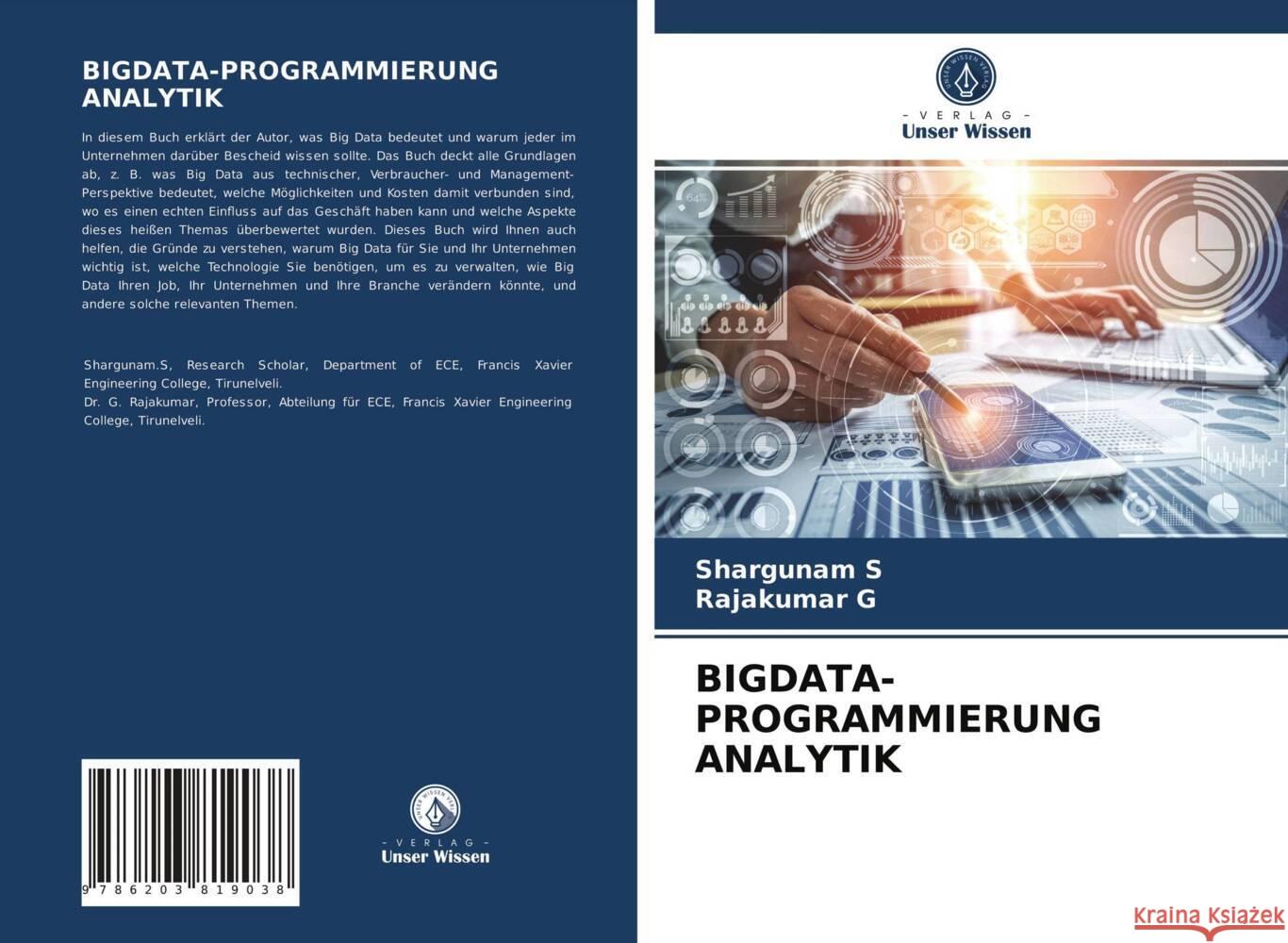 BIGDATA-PROGRAMMIERUNG ANALYTIK S, Shargunam, G, Rajakumar 9786203819038 Verlag Unser Wissen - książka