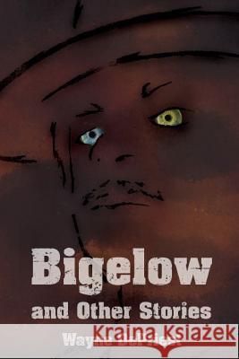 Bigelow Wayne DePriest 9781312412453 Lulu.com - książka