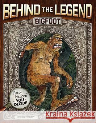 Bigfoot Erin Peabody Victor Rivas 9781499804256 Little Bee Books - książka