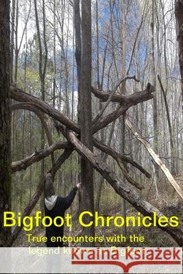 Bigfoot Chronicles Melissa George 9780692264812 Southern Moon Publishing - książka