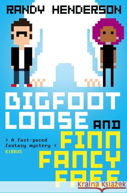 Bigfootloose and Finn Fancy Free Randy Henderson 9781783297276 TITAN PUBLISHING GROUP - książka