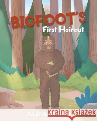 Bigfoot's First Haircut Adam L Reichert 9781642582192 Christian Faith - książka