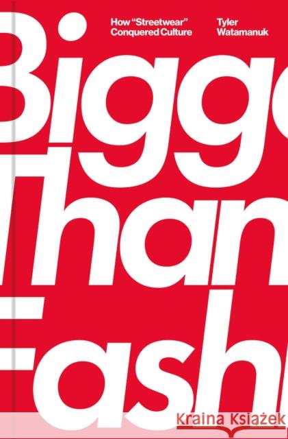 Bigger Than Fashion: How 